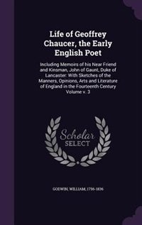 Couverture_Life of Geoffrey Chaucer, the Early English Poet