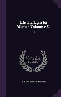 Front cover_Life and Light for Woman Volume v.51