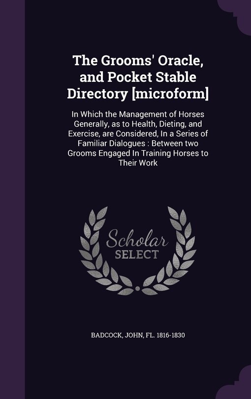 Couverture_The Grooms' Oracle, and Pocket Stable Directory [microform]