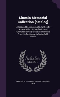 Front cover_Lincoln Memorial Collection [catalog]