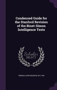 Front cover_Condensed Guide for the Stanford Revision of the Binet-Simon Intelligence Tests