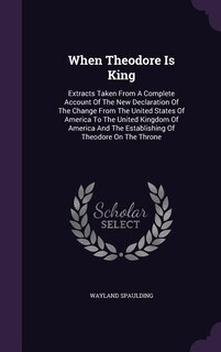 Couverture_When Theodore Is King