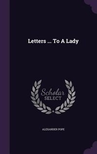 Front cover_Letters ... To A Lady
