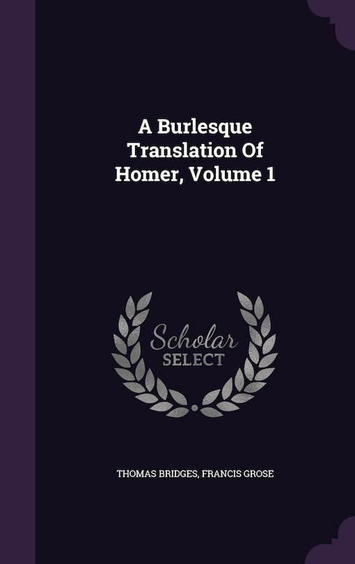 Front cover_A Burlesque Translation Of Homer, Volume 1