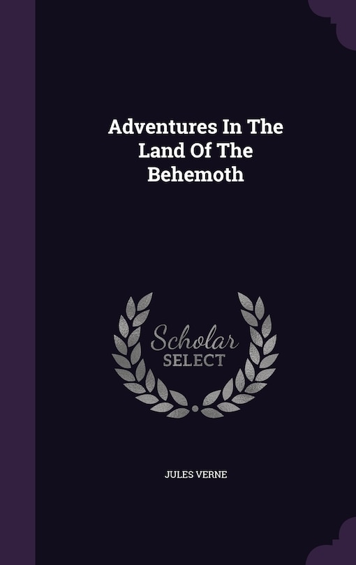 Front cover_Adventures In The Land Of The Behemoth