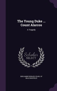 Couverture_The Young Duke ... Count Alarcos
