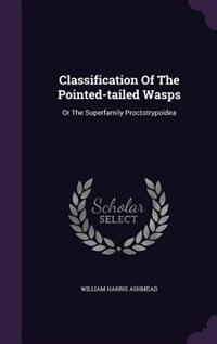 Couverture_Classification Of The Pointed-tailed Wasps