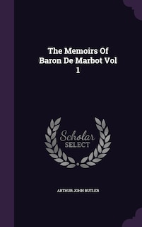 Front cover_The Memoirs Of Baron De Marbot Vol 1
