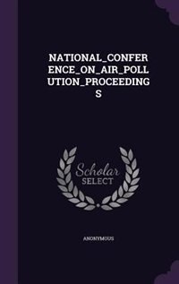 Front cover_NATIONAL_CONFERENCE_ON_AIR_POLLUTION_PROCEEDINGS