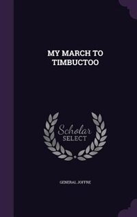 Front cover_MY MARCH TO TIMBUCTOO