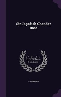 Front cover_Sir Jagadish Chander Bose
