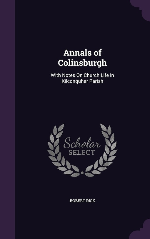 Front cover_Annals of Colinsburgh