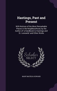 Front cover_Hastings, Past and Present