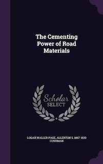 Couverture_The Cementing Power of Road Materials