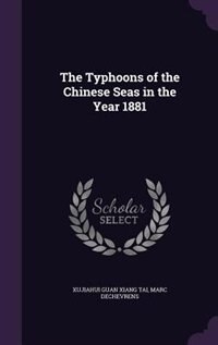 Front cover_The Typhoons of the Chinese Seas in the Year 1881