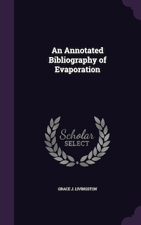 Front cover_An Annotated Bibliography of Evaporation