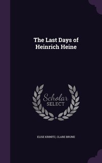 Front cover_The Last Days of Heinrich Heine