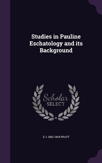 Front cover_Studies in Pauline Eschatology and its Background