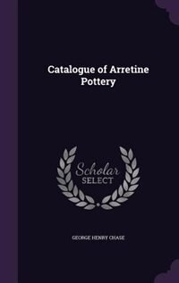 Catalogue of Arretine Pottery