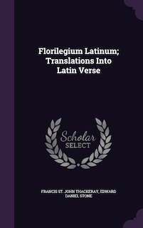 Couverture_Florilegium Latinum; Translations Into Latin Verse