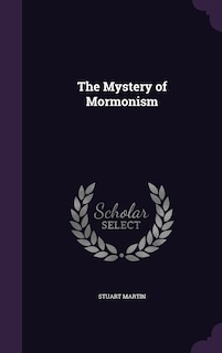 Front cover_The Mystery of Mormonism