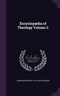 Encyclopædia of Theology Volume 2
