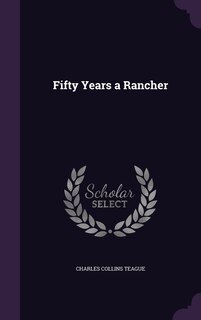 Front cover_Fifty Years a Rancher