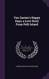 Couverture_Van Zanten's Happy Days; a Love Story From Pelli Island