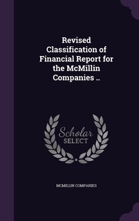 Couverture_Revised Classification of Financial Report for the McMillin Companies ..
