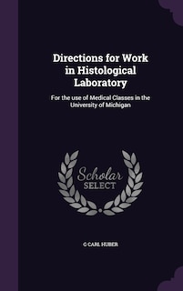 Couverture_Directions for Work in Histological Laboratory