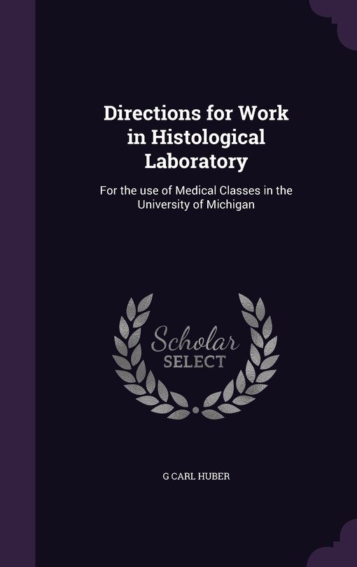 Couverture_Directions for Work in Histological Laboratory
