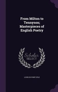 Couverture_From Milton to Tennyson; Masterpieces of English Poetry