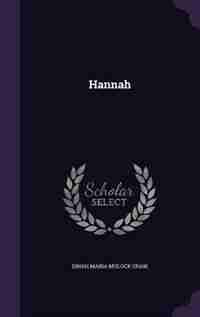 Hannah by Dinah Maria Mulock Craik