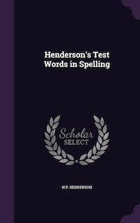 Front cover_Henderson's Test Words in Spelling