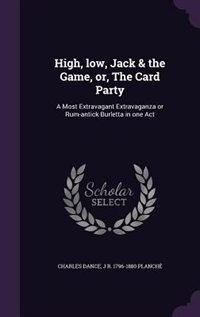 Front cover_High, low, Jack & the Game, or, The Card Party