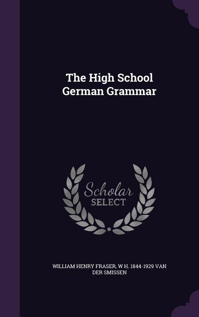 Front cover_The High School German Grammar