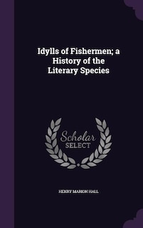 Couverture_Idylls of Fishermen; a History of the Literary Species