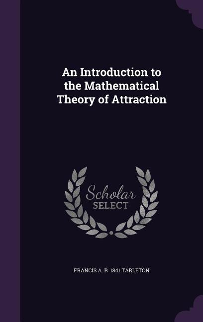 Couverture_An Introduction to the Mathematical Theory of Attraction