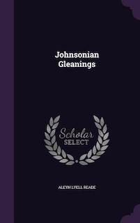 Johnsonian Gleanings