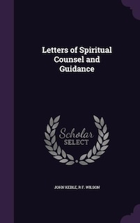 Letters of Spiritual Counsel and Guidance