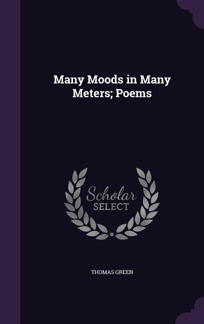 Front cover_Many Moods in Many Meters; Poems