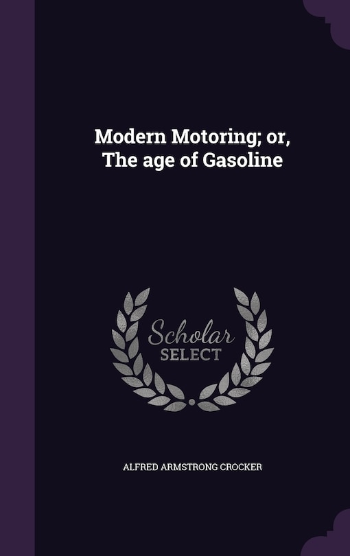 Couverture_Modern Motoring; or, The age of Gasoline