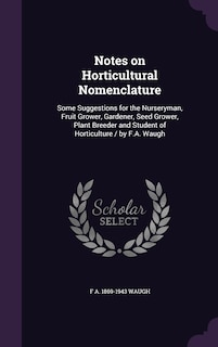 Couverture_Notes on Horticultural Nomenclature