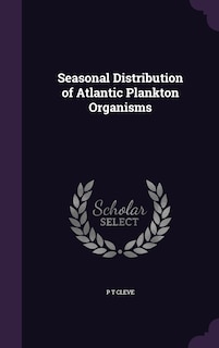 Front cover_Seasonal Distribution of Atlantic Plankton Organisms