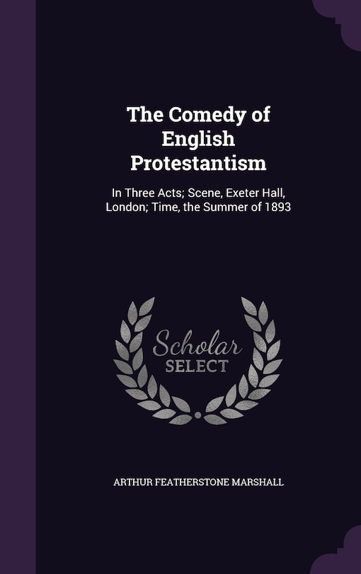 Front cover_The Comedy of English Protestantism