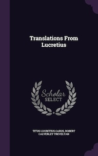 Translations From Lucretius