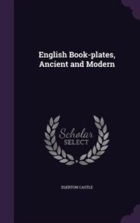 Front cover_English Book-plates, Ancient and Modern