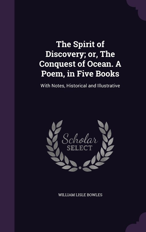 Front cover_The Spirit of Discovery; or, The Conquest of Ocean. A Poem, in Five Books