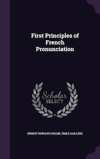 First Principles of French Pronunciation
