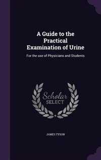 Front cover_A Guide to the Practical Examination of Urine